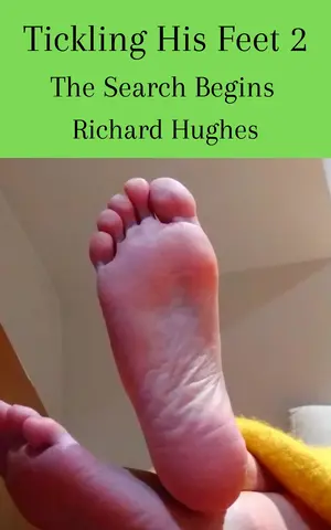 Tickling His Feet 2 book cover by Richard Hughes showing the sole of a ticklish bare male foot.