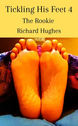 Tickling His Feet 4 book cover by Richard Hughes showing the soles of ticklish bare male feet.